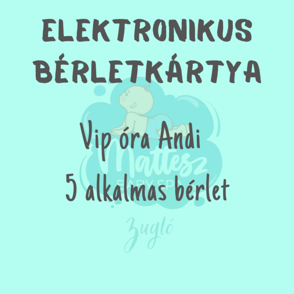 VIP óra Andival - 5 alkalmas bérlet