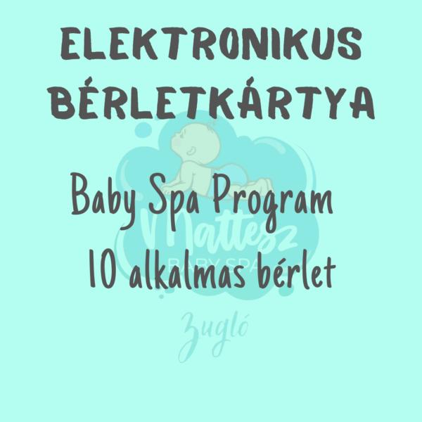Baby Spa Program (Csoportos óra) - 10 alkalmas bérlet
