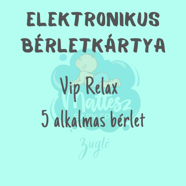 VIP Relaxáció - 5 alkalmas bérlet