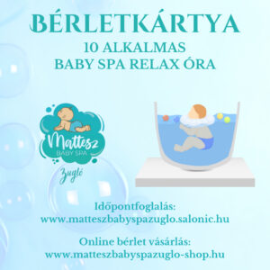 Baby Spa Relaxáció - 10 alkalmas bérlet